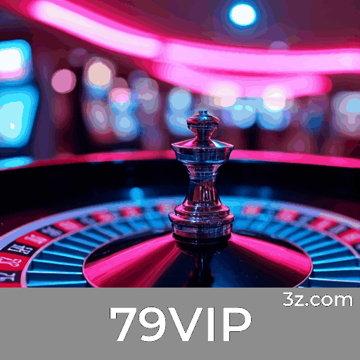 79VIP: Experiência de Jogos de Cassino Luxuosa e Empolgante